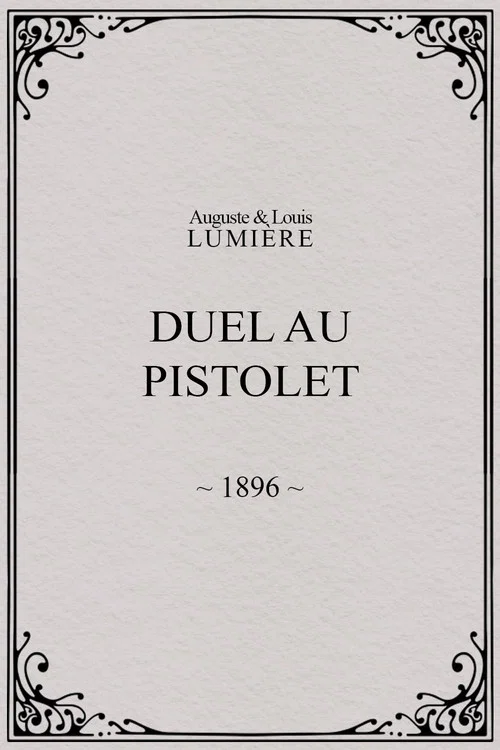 Duel au pistolet постер