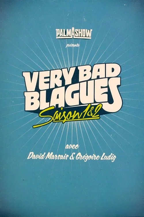 Very Bad Blagues постер