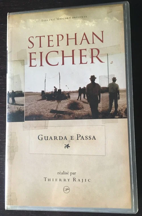 Stephan Eicher – Guarda E Passa постер