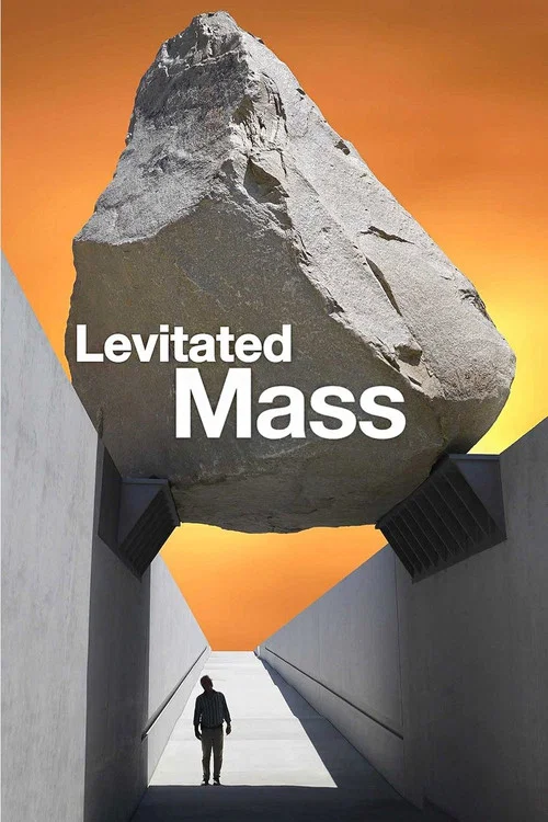 Levitated Mass постер