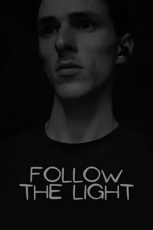 Follow the Light постер