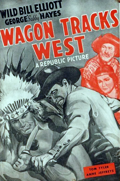 Wagon Tracks West постер