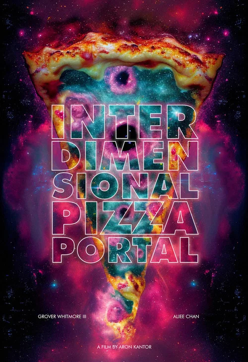 Interdimensional Pizza Portal постер