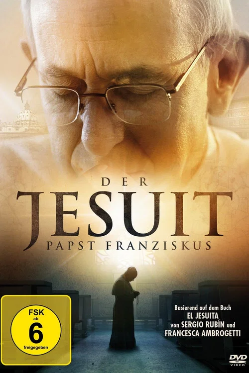 Der Jesuit - Papst Franziskus постер