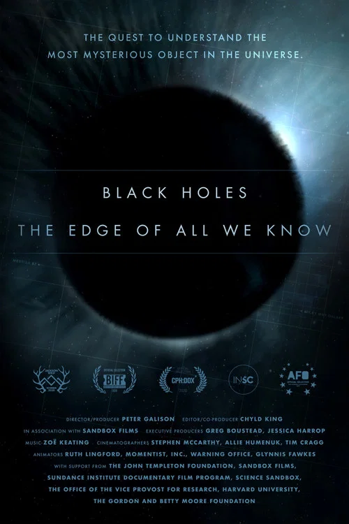 Black Holes: The Edge of All We Know постер