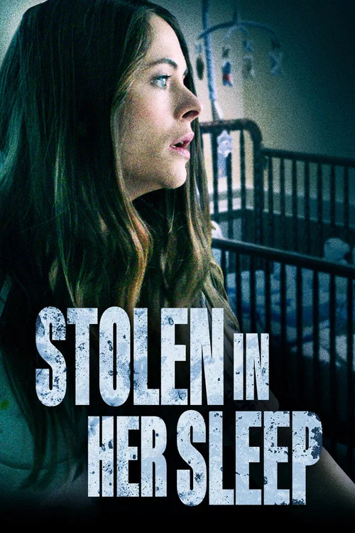 Stolen in Her Sleep постер