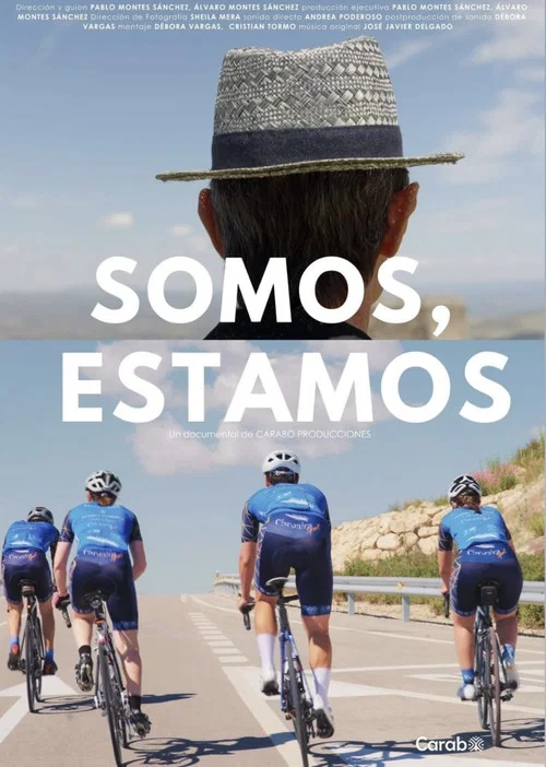 Somos, Estamos постер