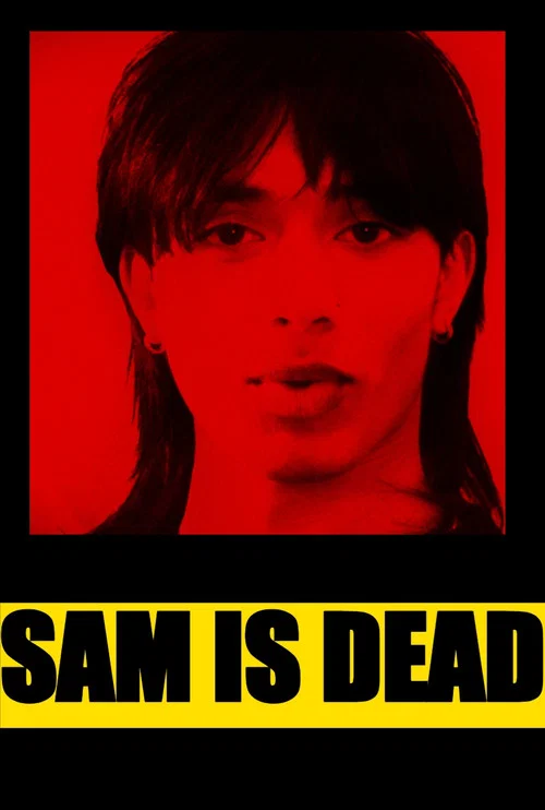 Sam Is Dead постер