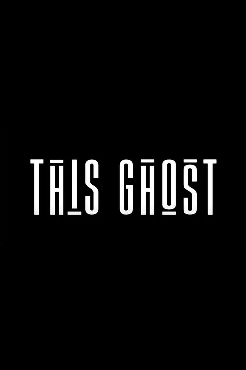 This Ghost постер