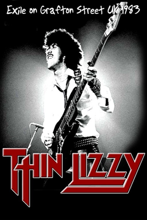Thin Lizzy – Exile On Grafton Street постер
