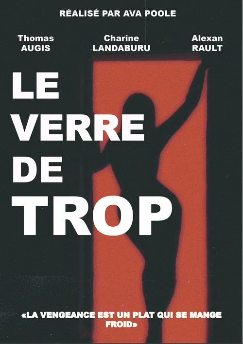 Le verre de trop постер