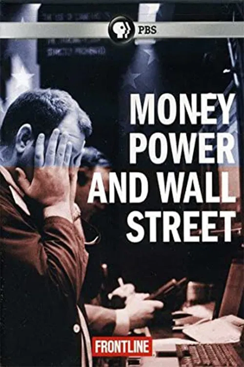 Money, Power & Wall Street постер