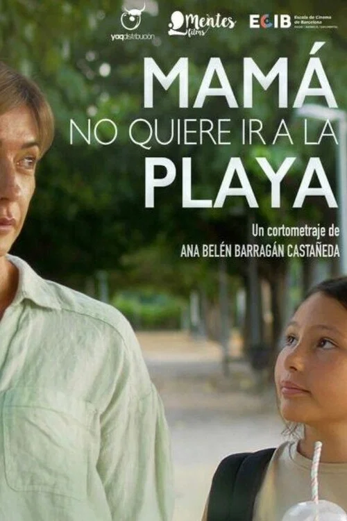 Mamá no quiere ir a la playa постер