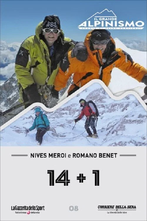 Nives Meroi e Romano Benet 14+1 постер
