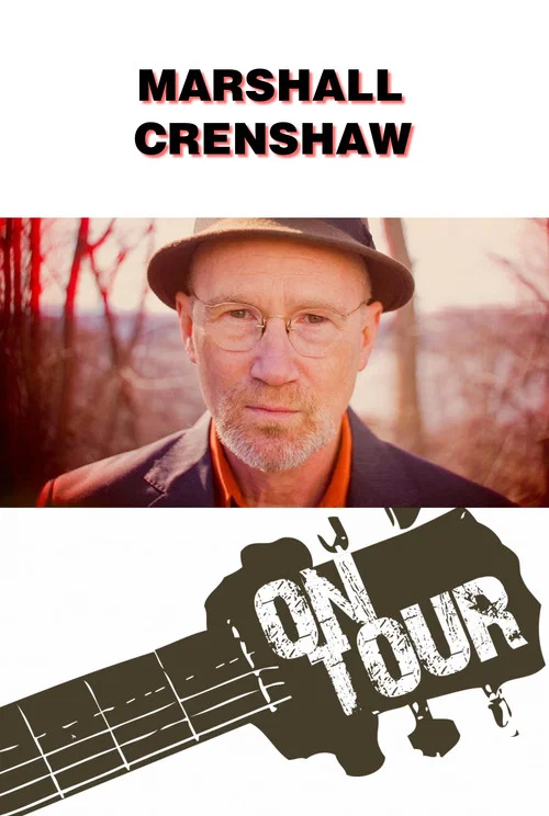 On Tour: Marshall Crenshaw постер