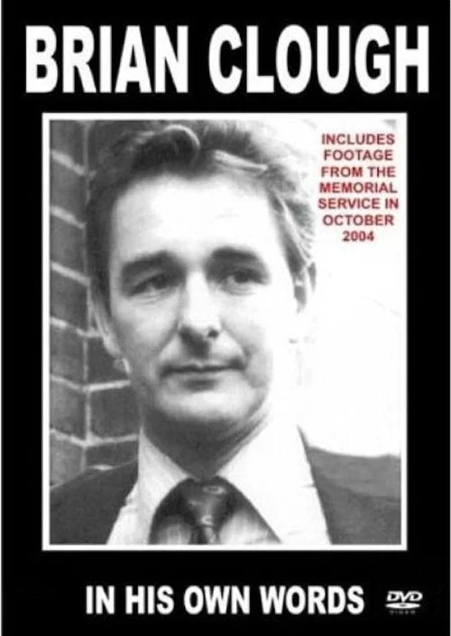 Brian Clough- In His Own Words постер