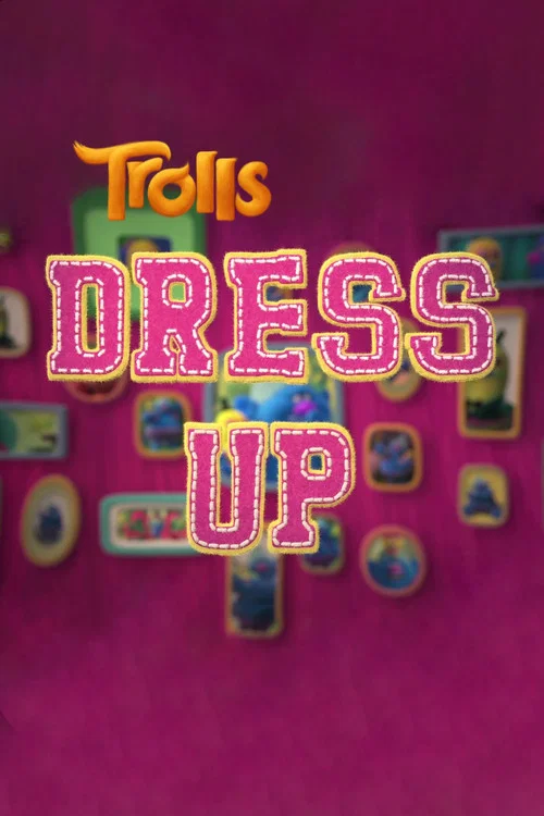 Trolls: Dress Up постер