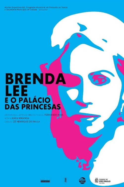 Brenda Lee e o Palácio das Princesas постер