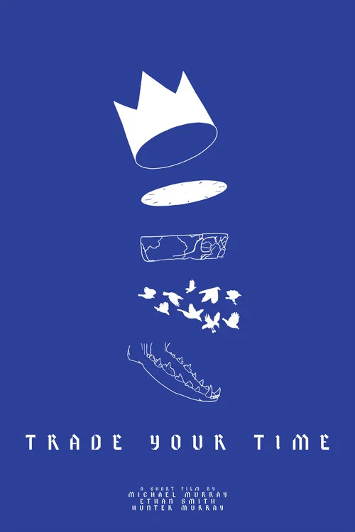 Trade Your Time постер