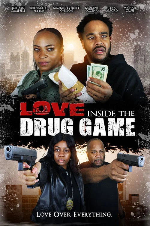 Love Inside the Drug Game постер