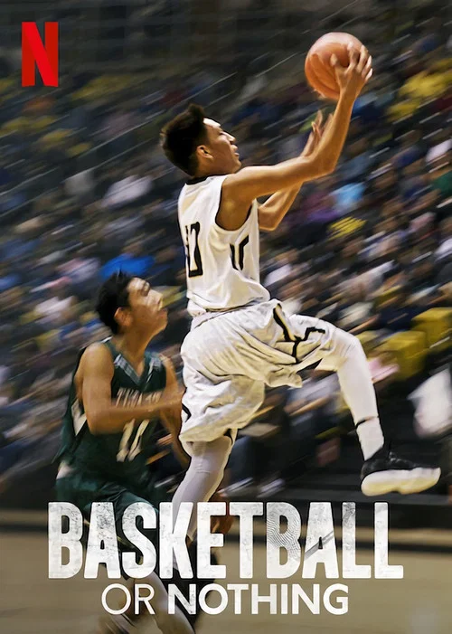 Basketball or Nothing постер