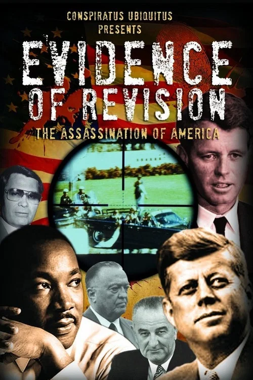 Evidence of Revision: The Assassination of America постер