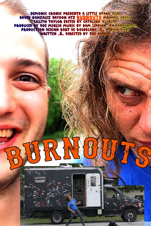 Burnouts постер