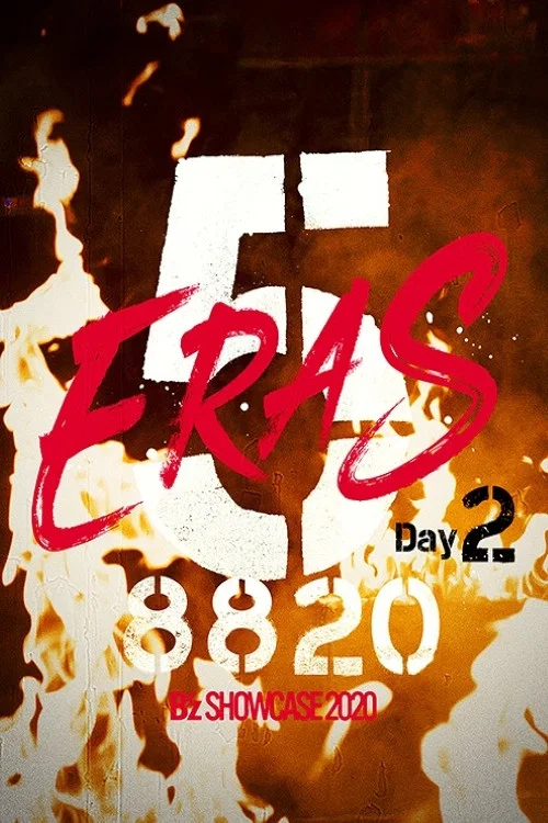 B'z SHOWCASE 2020 -5 ERAS 8820- Day2 постер