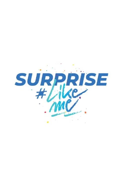 Surprise #LikeMe постер