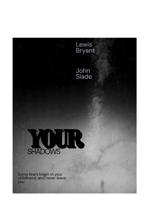 Your Shadows постер