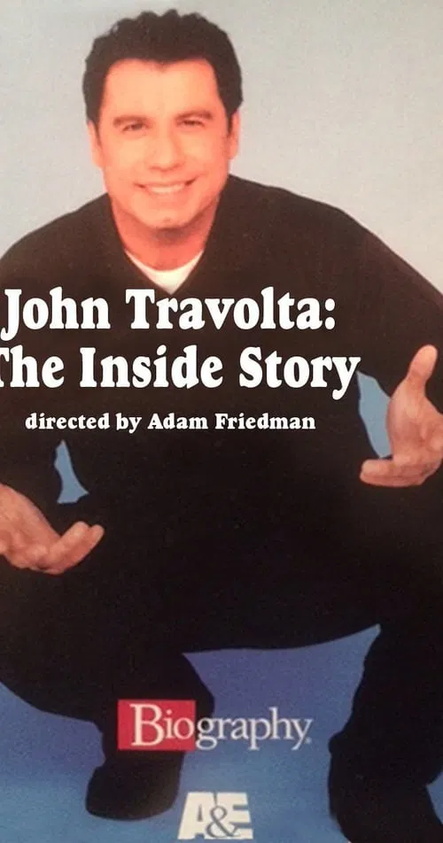 John Travolta: The Inside Story постер