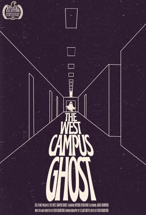 The West Campus Ghost постер
