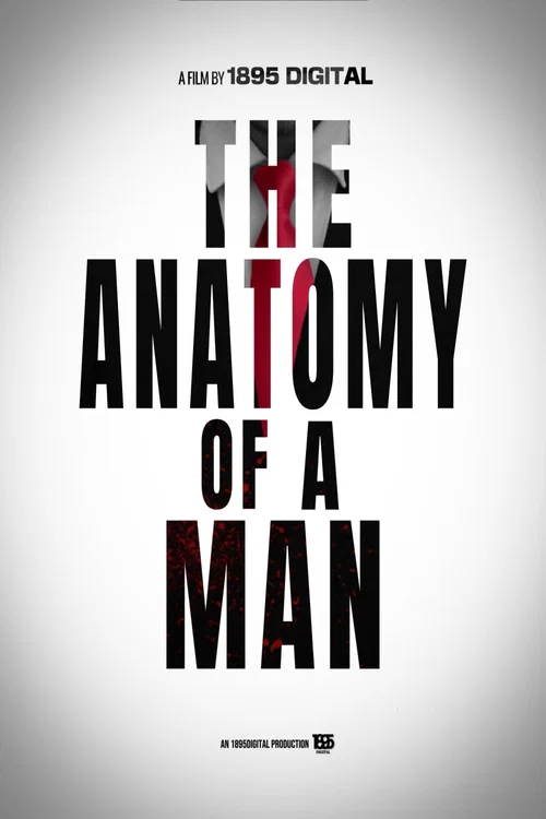 The Anatomy of A Man постер