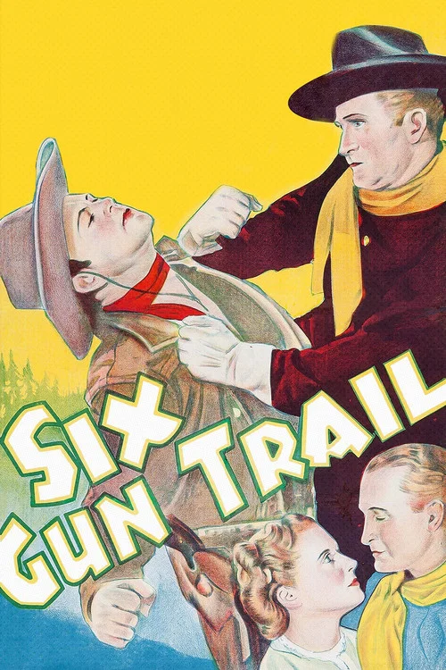 Six-Gun Trail постер