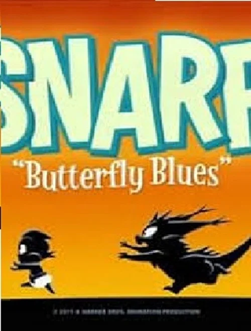 Snarf: Butterfly Blues постер