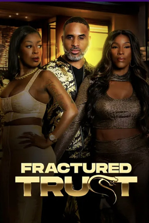 Fractured Trust постер
