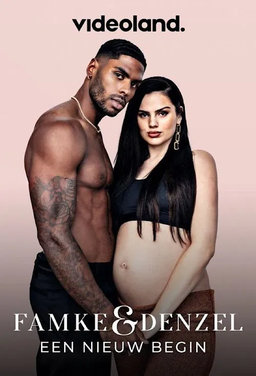 Famke & Denzel: Een Nieuw Begin постер