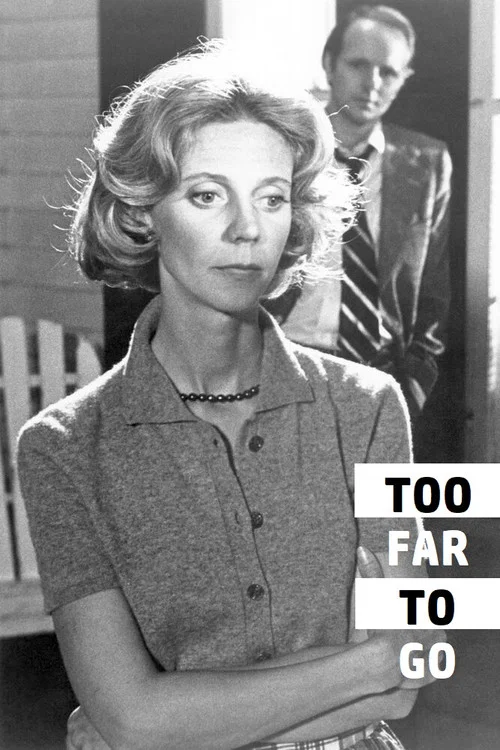 Too Far to Go постер