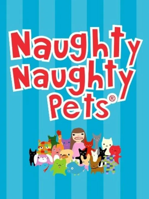 Naughty Naughty Pets постер