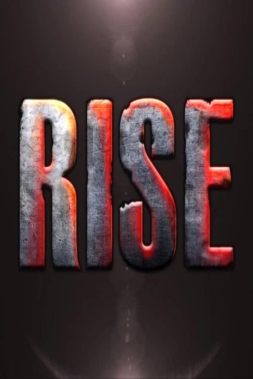 Rise постер