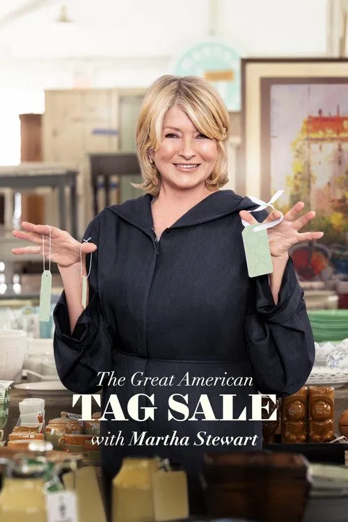 The Great American Tag Sale with Martha Stewart постер