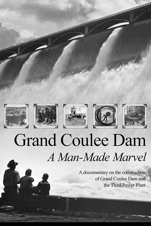 Grand Coulee Dam: A Man-Made Marvel постер