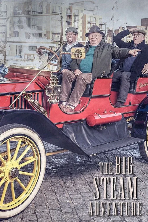 The Big Steam Adventure постер