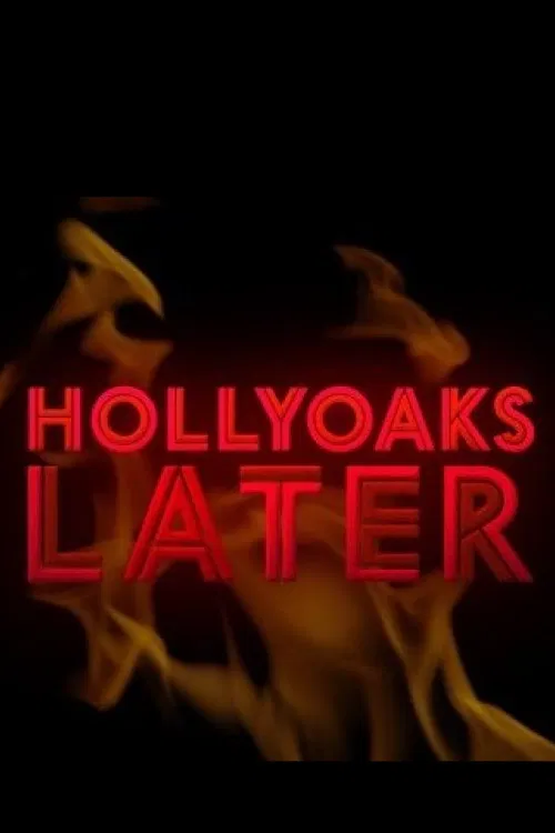 Hollyoaks Later постер