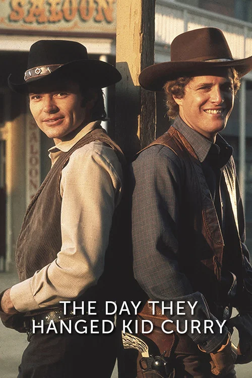The Day They Hanged Kid Curry постер