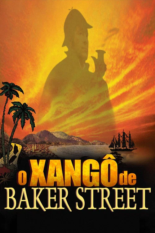 O Xangô de Baker Street постер