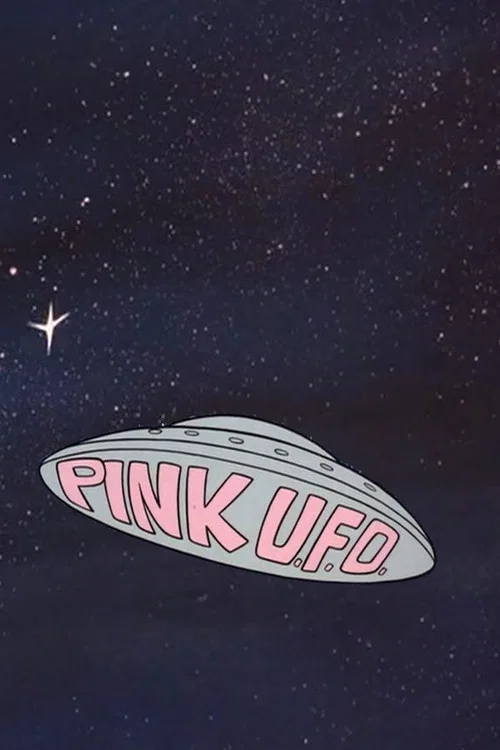 Pink U.F.O. постер