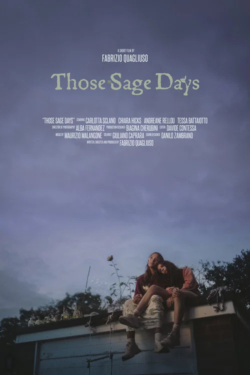 Those Sage Days постер