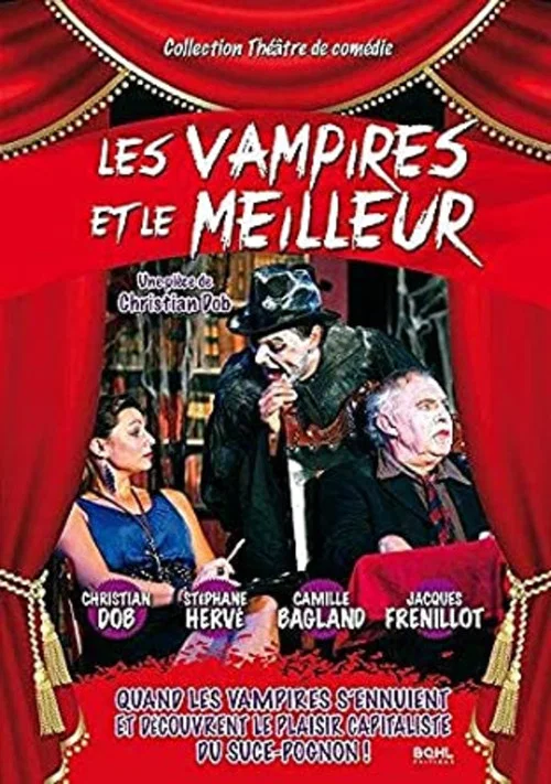 Les Vampires et le Meilleur постер