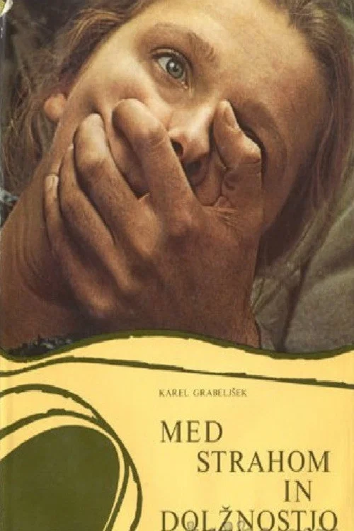 Med strahom in dolžnostjo постер